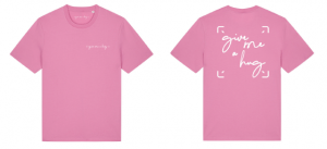 T-SHIRT UNISEXE – GIVE ME A HUG (ÉDITION ROSE & LOGO BLANC)